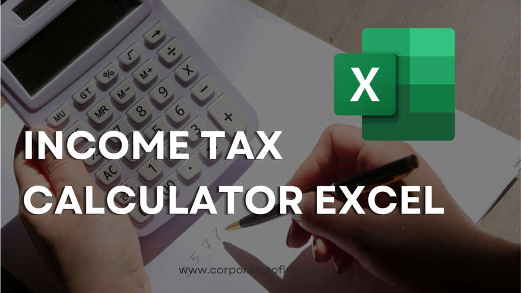 Income Tax Calculator Excel